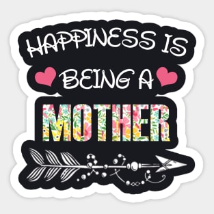 Happiness is being mother floral gift Sticker